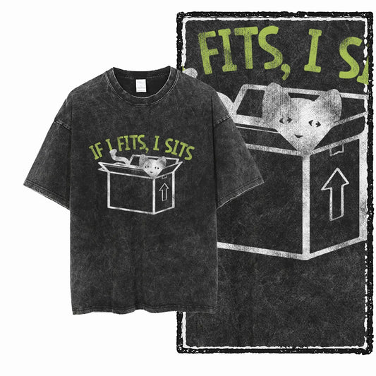 Camiseta If I Fits, I SIts